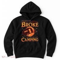 Halloween My Broom Broke So Now I Go Camping Hoodie thumb 0
