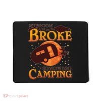 Halloween My Broom Broke So Now I Go Camping Mousepad thumb 0