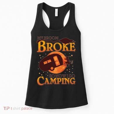 Halloween My Broom Broke So Now I Go Camping Women's Tank Top