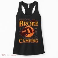 Halloween My Broom Broke So Now I Go Camping Women's Tank Top thumb 0