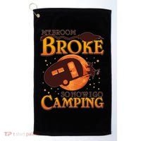 Halloween My Broom Broke So Now I Go Camping Golf Towel thumb 0