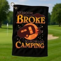 Halloween My Broom Broke So Now I Go Camping Golf Towel thumb 1