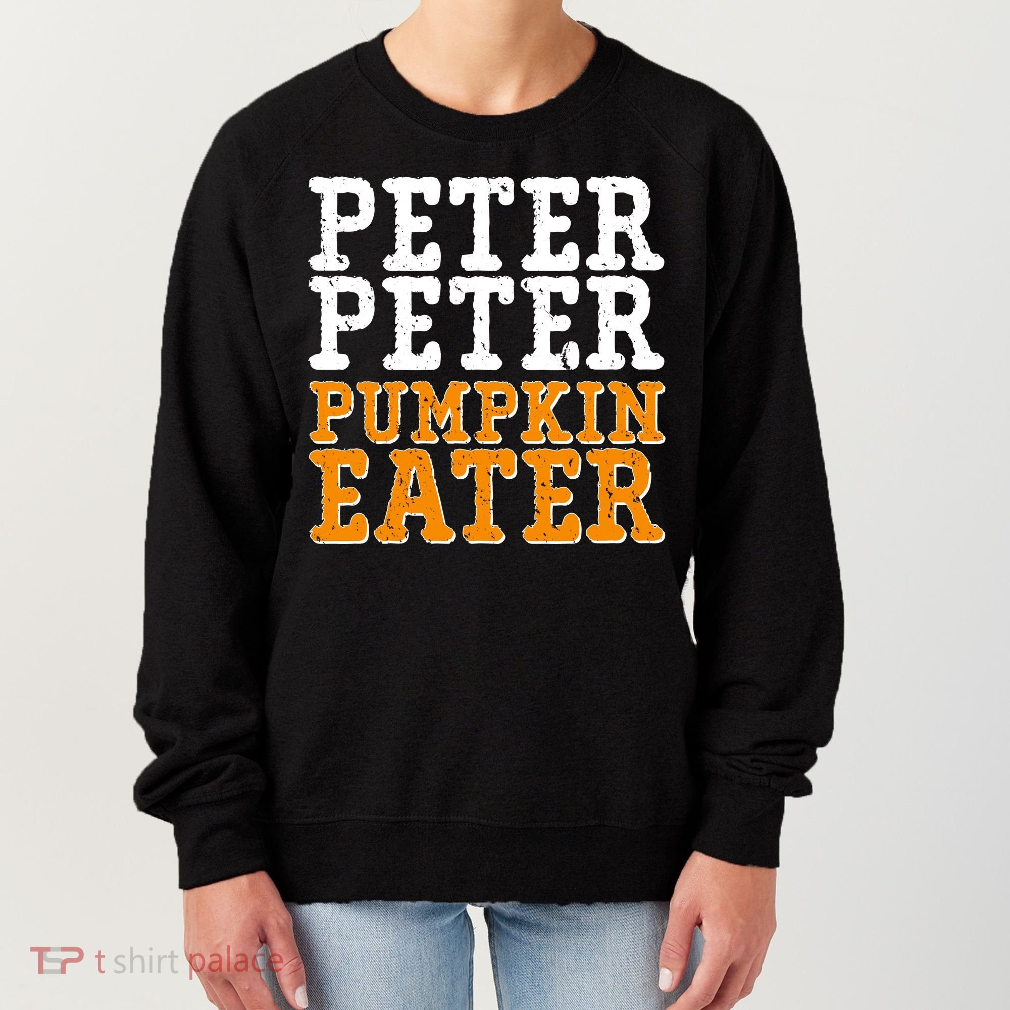 Halloween Peter Peter Pumpkin Eater Women's Sweatshirt