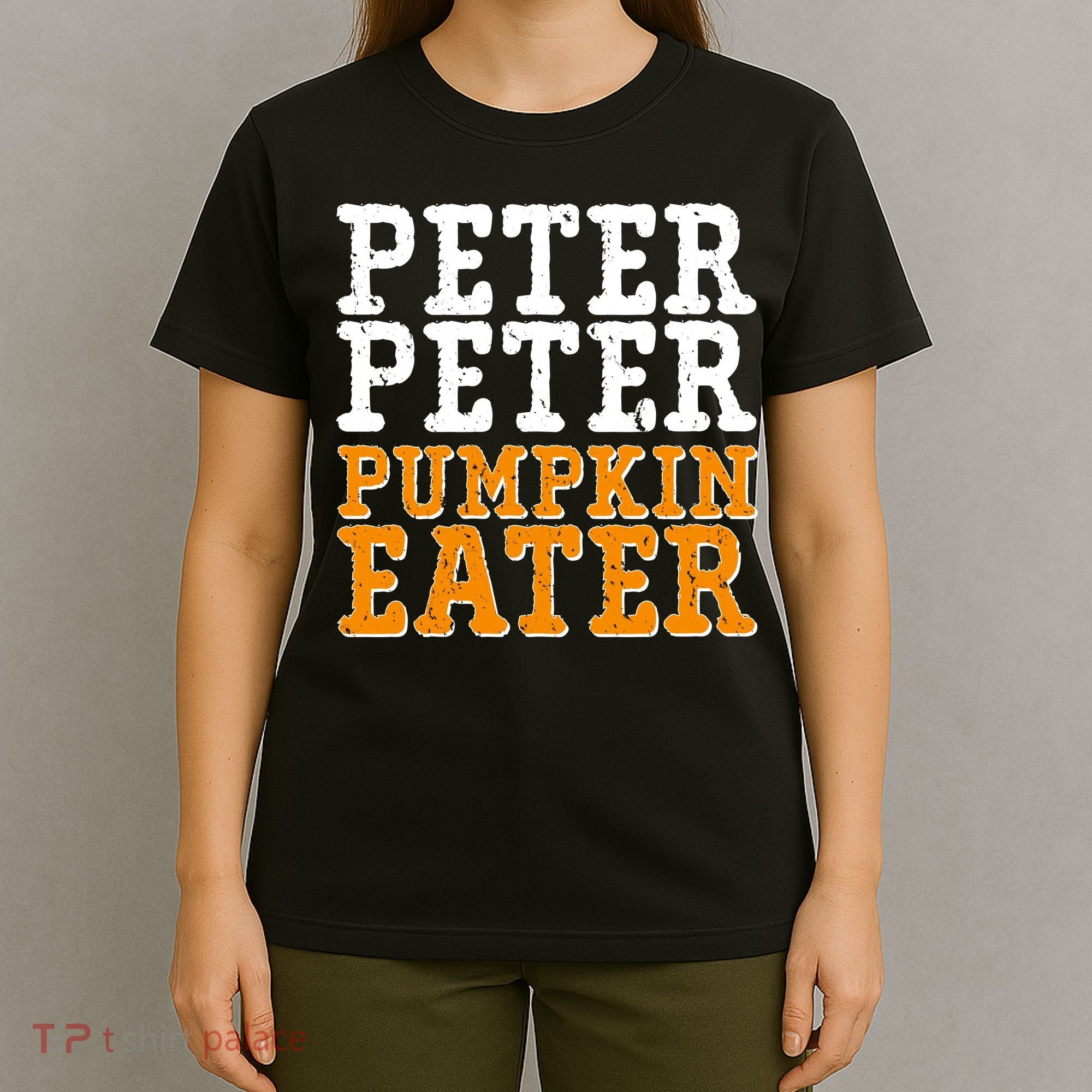 Halloween Peter Peter Pumpkin Eater T-Shirt