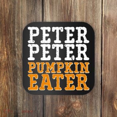 Halloween Peter Peter Pumpkin Eater Coaster