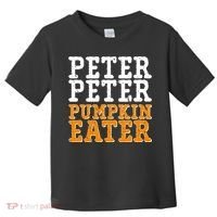 Halloween Peter Peter Pumpkin Eater Toddler T-Shirt thumb 0