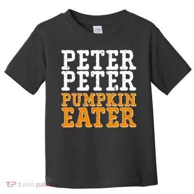 Halloween Peter Peter Pumpkin Eater Toddler T-Shirt