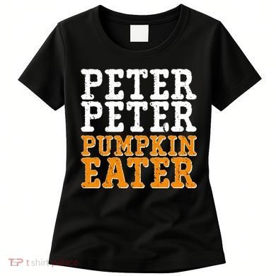 Halloween Peter Peter Pumpkin Eater Women's T-Shirt
