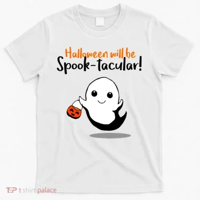 Halloween Will Be Spook-Tacular T-Shirt