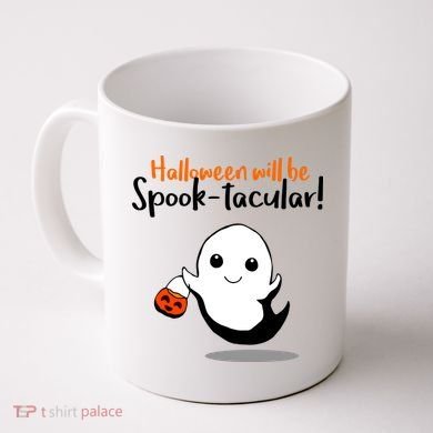 Halloween Will Be Spook-Tacular Coffee Mug