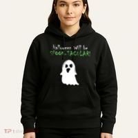 Halloween Will Be Spooktacular Ghost Hoodie thumb 5