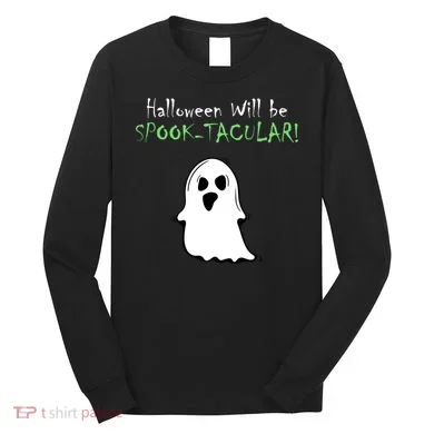 Halloween Will Be Spooktacular Ghost Long Sleeve Shirt