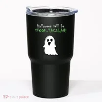 Halloween Will Be Spooktacular Ghost Tumbler thumb 0