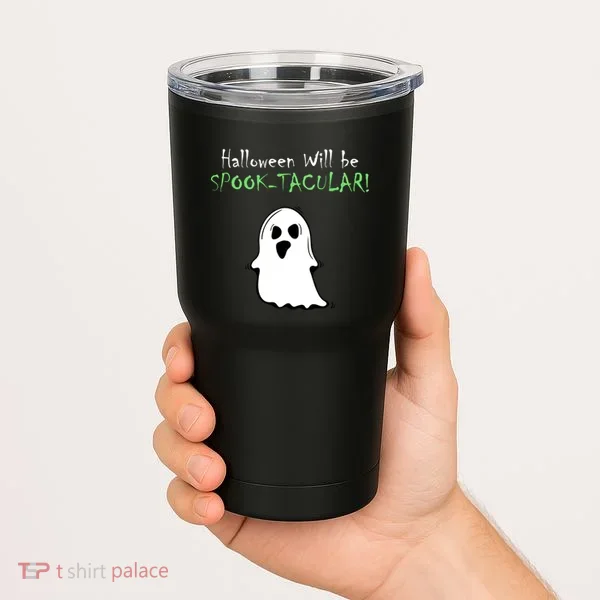 Halloween Will Be Spooktacular Ghost Tumbler
