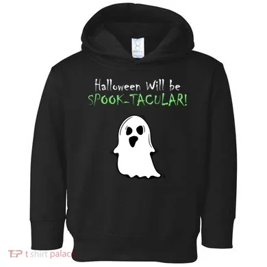 Halloween Will Be Spooktacular Ghost Toddler Hoodie