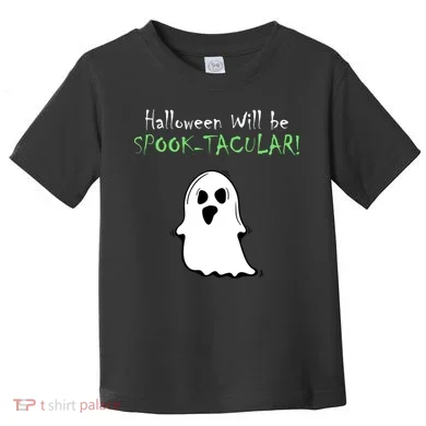 Halloween Will Be Spooktacular Ghost Toddler T-Shirt