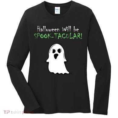 Halloween Will Be Spooktacular Ghost Women's Long Sleeve Shirt