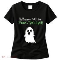 Halloween Will Be Spooktacular Ghost Women's T-Shirt thumb 0