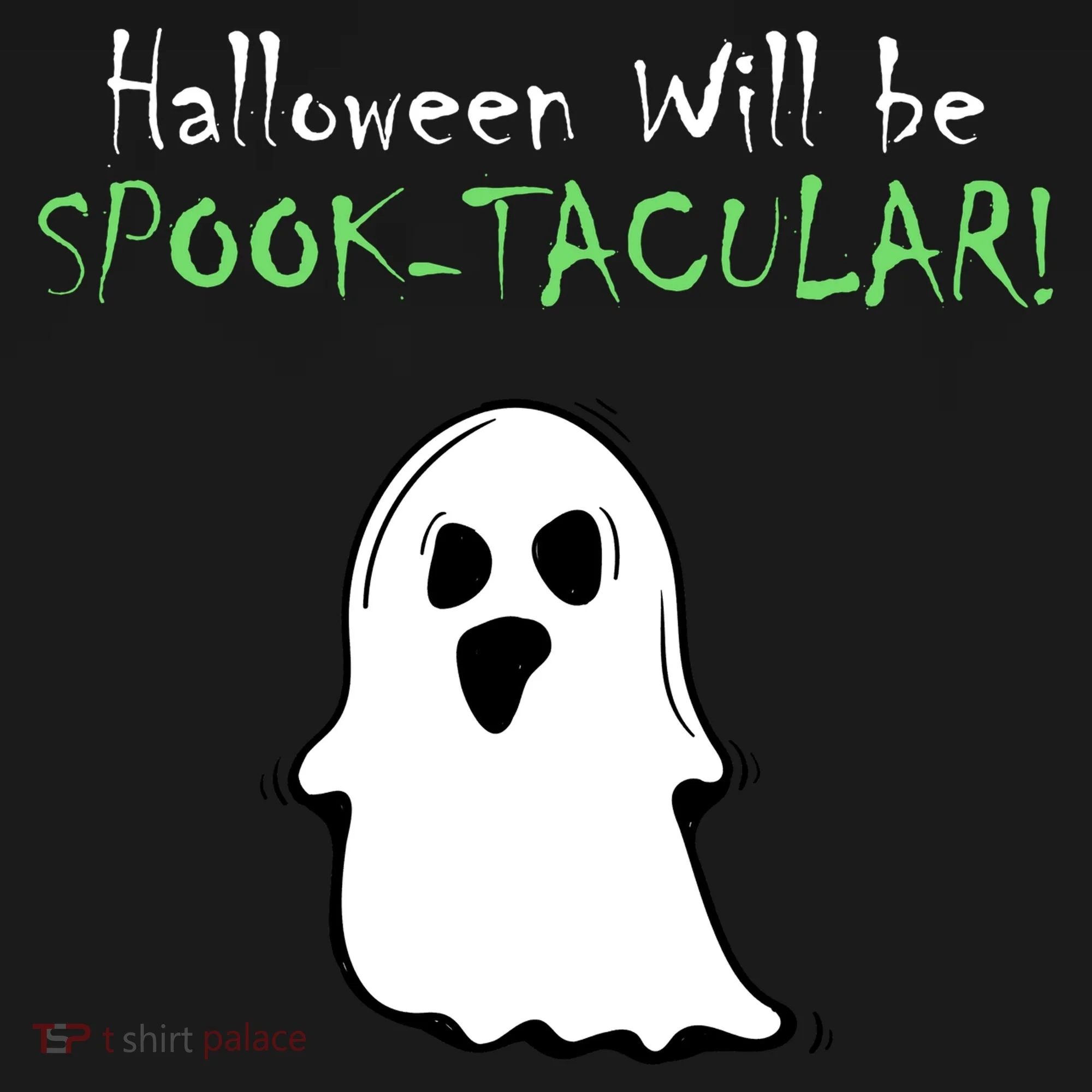 Halloween Will Be Spooktacular Ghost Kids T-Shirt