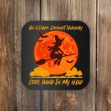 Halloween Witch On A Dark Desert Highway Coaster