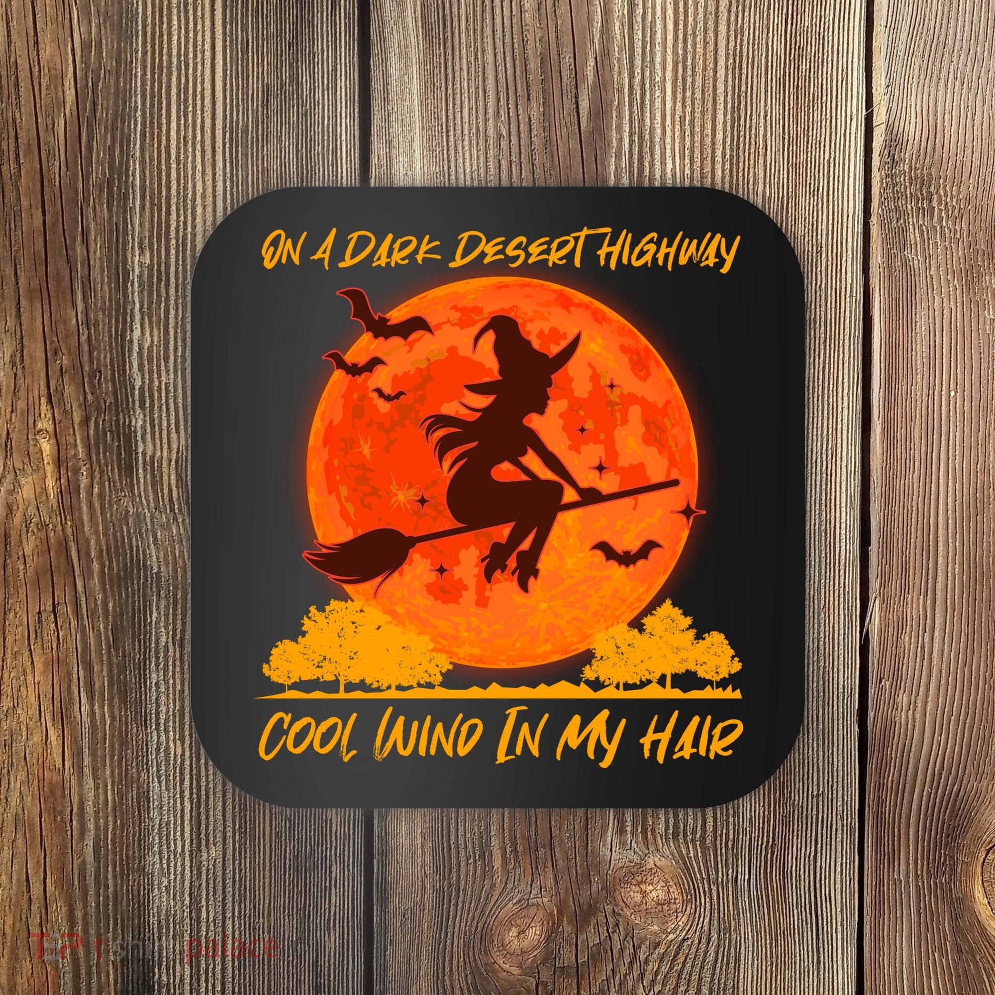 Halloween Witch On A Dark Desert Highway Coaster