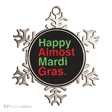 Happy Almost Mardi Gras Ornament