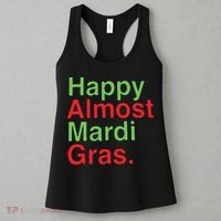 Happy Almost Mardi Gras Women's Tank Top thumb 3