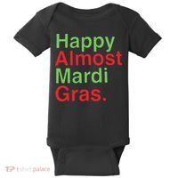Happy Almost Mardi Gras Baby Bodysuit thumb 0
