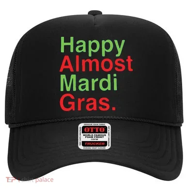 Happy Almost Mardi Gras Hat