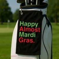 Happy Almost Mardi Gras Golf Towel thumb 2