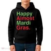 Happy Almost Mardi Gras Kids Hoodie thumb 4