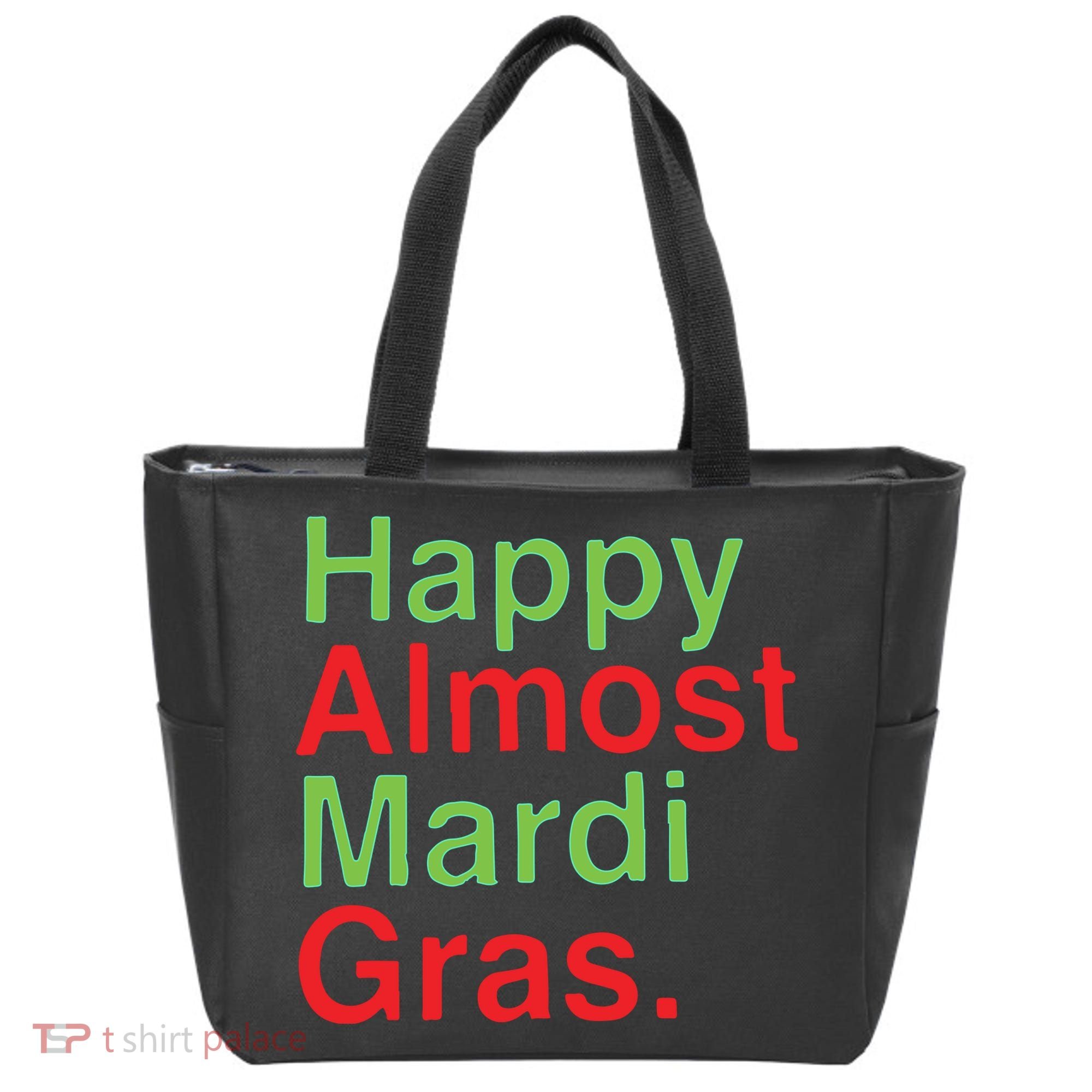 Happy Almost Mardi Gras Tote Bag