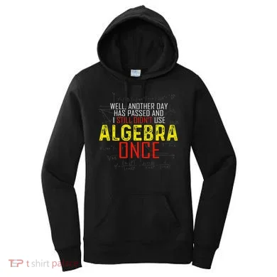 Hate Algebra Math Humor Funny Math Class Student Outfit Women's Hoodie