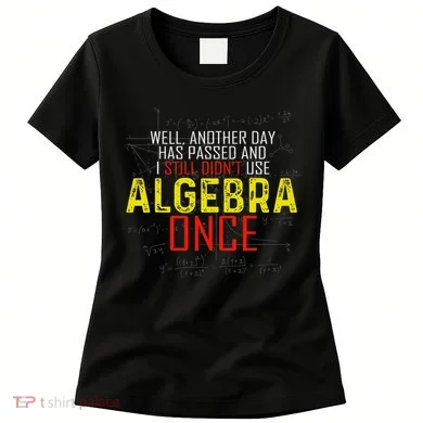 Hate Algebra Math Humor Funny Math Class Student Outfit Women's T-Shirt