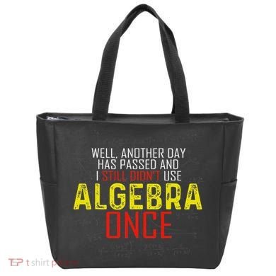 Hate Algebra Math Humor Funny Math Class Student Outfit Tote Bag