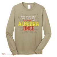 Hate Algebra Math Humor Funny Math Class Student Outfit Long Sleeve Shirt thumb 0