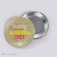 Hate Algebra Math Humor Funny Math Class Student Outfit Button thumb 0