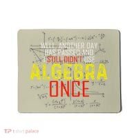 Hate Algebra Math Humor Funny Math Class Student Outfit Mousepad thumb 0