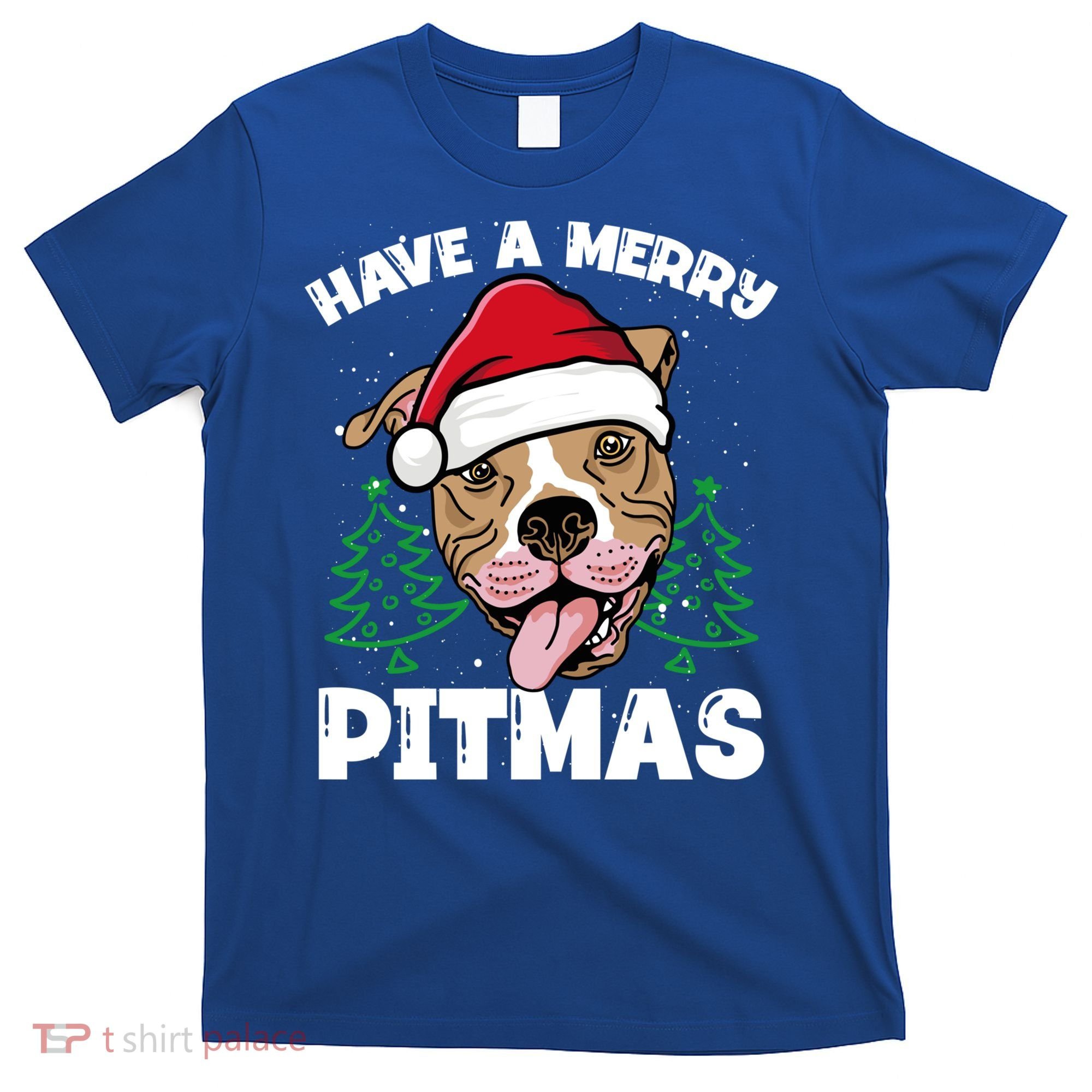 Have A Merry Pitmas Dog Owner Pitbull Dog Christmas Day Gift T-Shirt