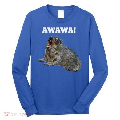 Hyrax Awawa Meme Long Sleeve Shirt