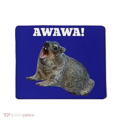 Hyrax Awawa Meme Mousepad