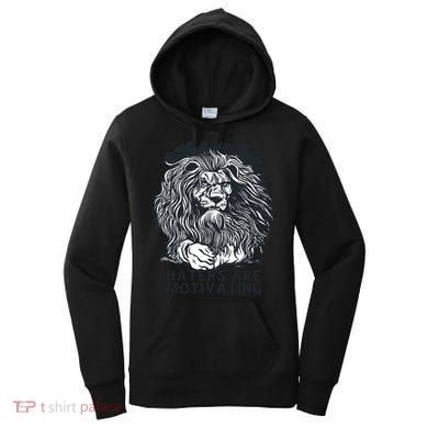 Haters Are Motivating Lion Quote Women's Hoodie