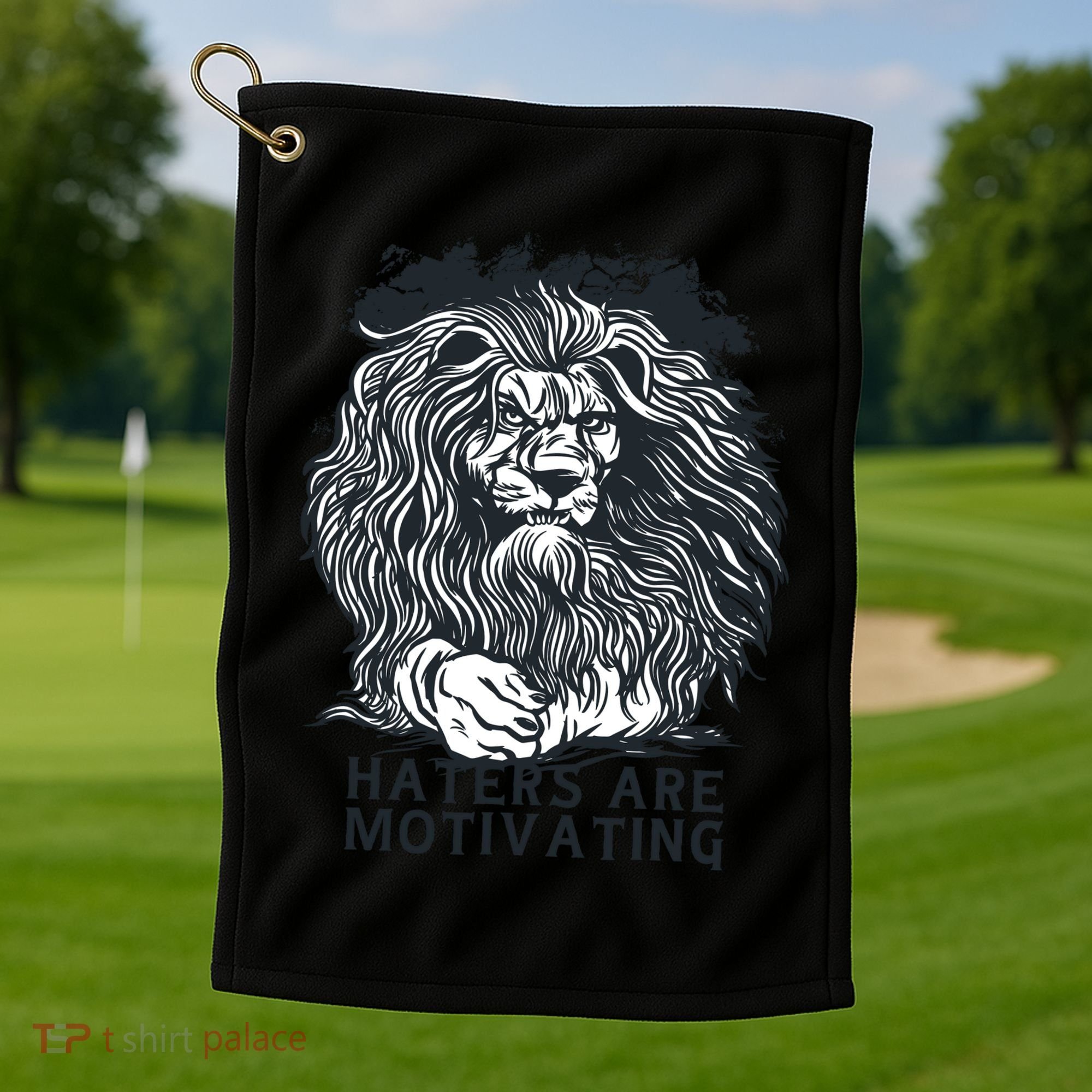 Haters Are Motivating Lion Quote Golf Towel