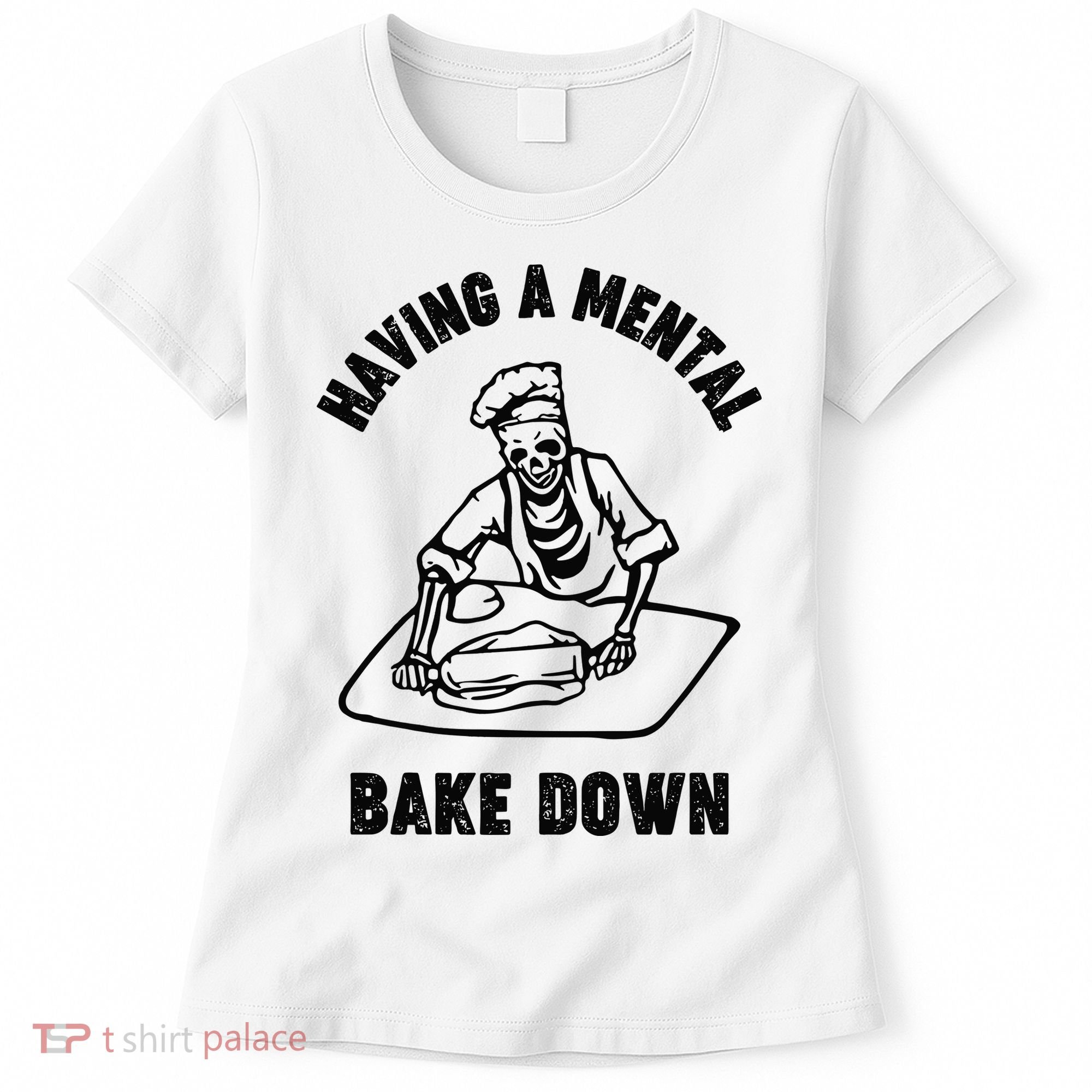 Having A Mental Bake Down Halloween Chef Women's T-Shirt