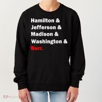 Hamilton & Jefferson & Madison & Washington & Burr. Women's Sweatshirt thumb 0