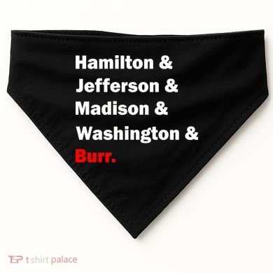 Hamilton & Jefferson & Madison & Washington & Burr. USA-Made Doggie Bandana