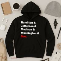 Hamilton & Jefferson & Madison & Washington & Burr. Hoodie thumb 3