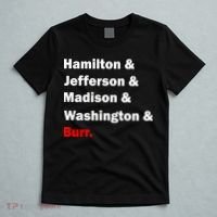 Hamilton & Jefferson & Madison & Washington & Burr. T-Shirt thumb 5