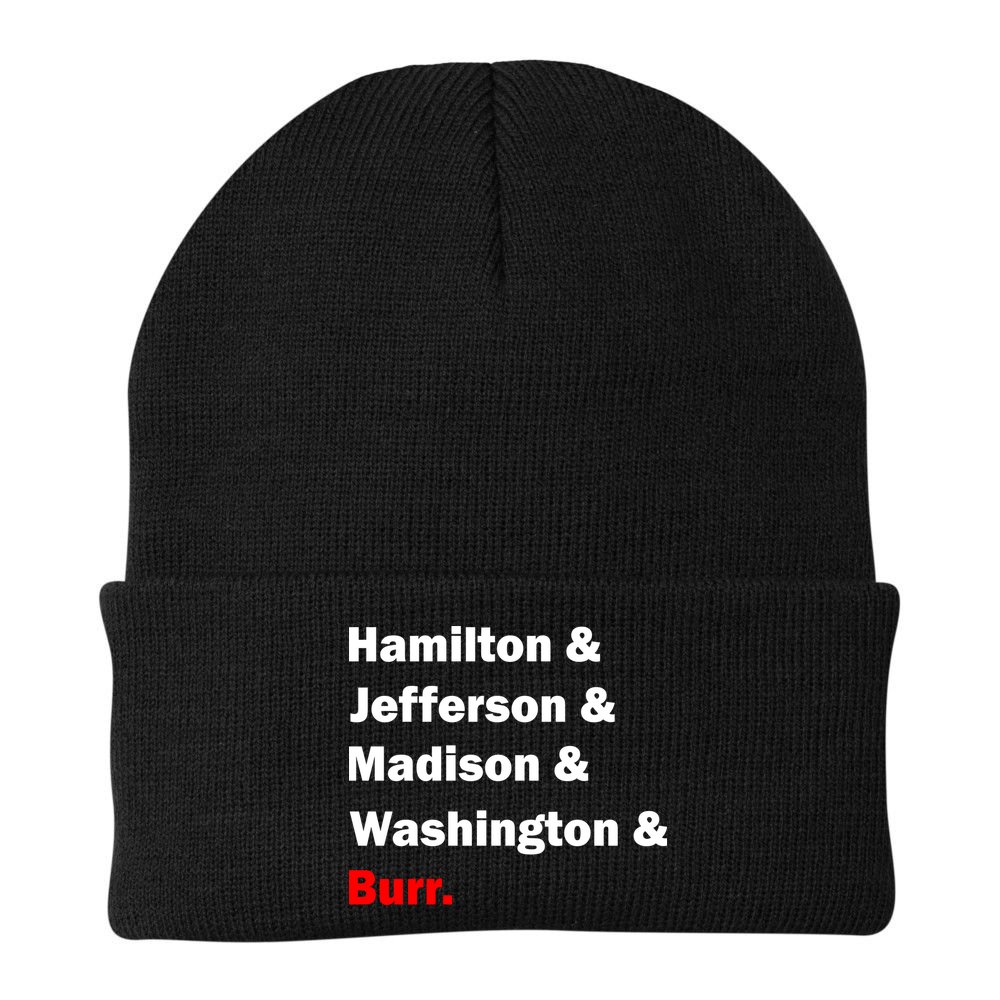 Hamilton & Jefferson & Madison & Washington & Burr. Beanie