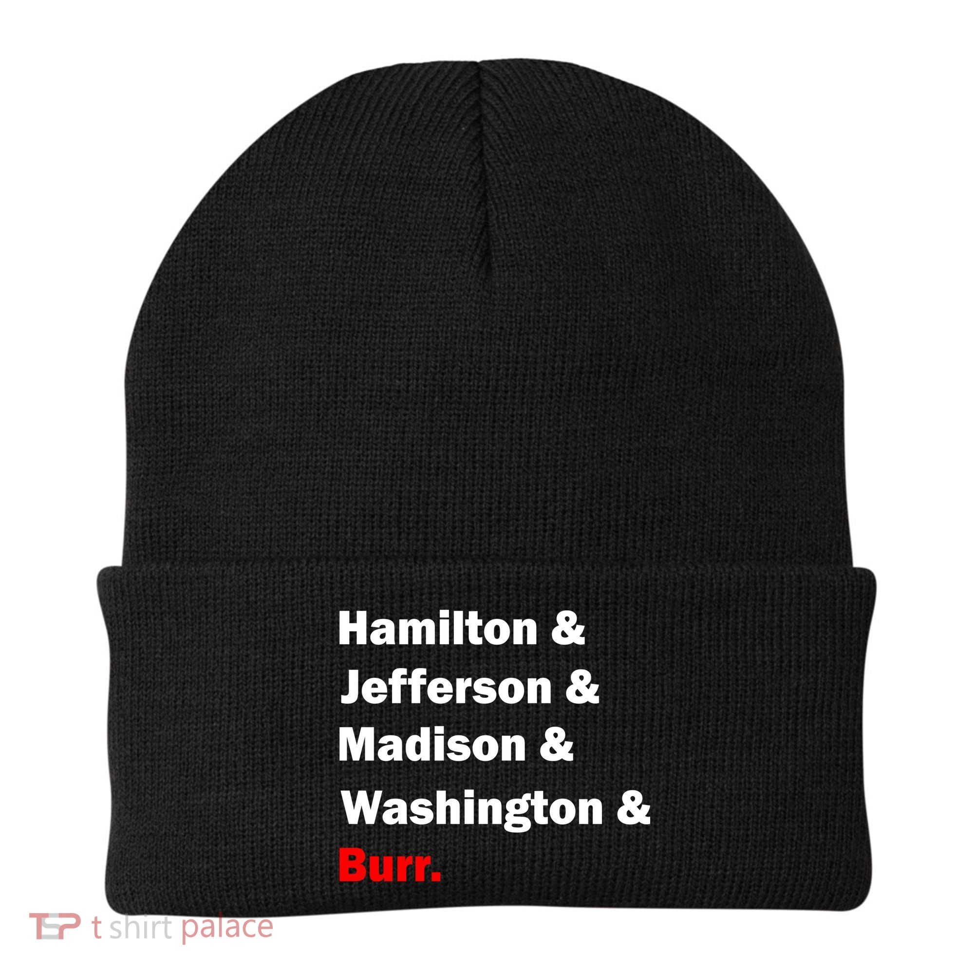 Hamilton & Jefferson & Madison & Washington & Burr. Beanie